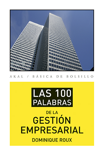 Las 100 palabras de la gestin empresarial