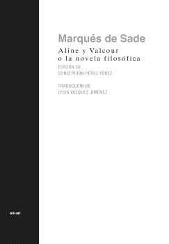 Aline y Valcour, o la novela filosfica