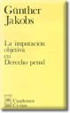 La imputacin objetiva en derecho penal