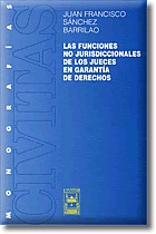 Las Funciones no Jurisdiccionales de los Jueces en Garanta de Derechos