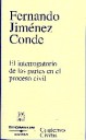 El Interrogatorio de las Partes en el Proceso Civil