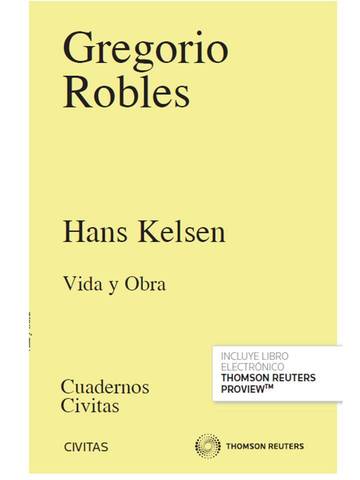 Hans Kelsen. Vida y Obra
