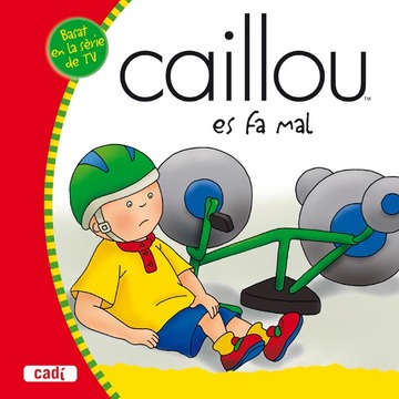 Caillou es fa mal 