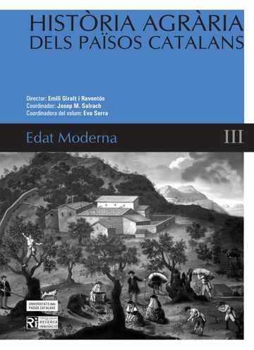 Histria agrria dels Pasos Catalans (Volum 3) Edat Moderna