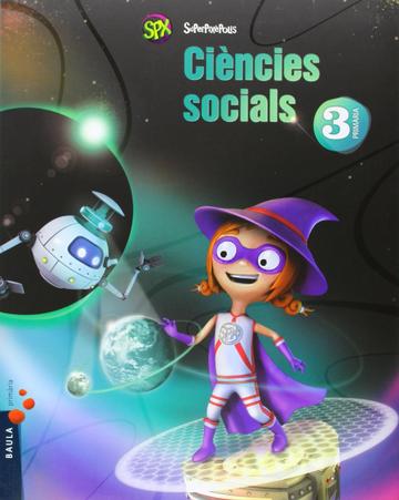 Cincies socials 3 primria superpixpolis la
