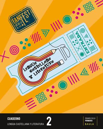 Cuaderno Lengua castellana y literatura 2 Primaria Fanfest