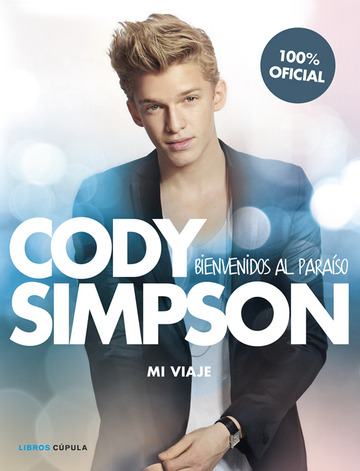 Cody simpson. bienvenidos al paraso