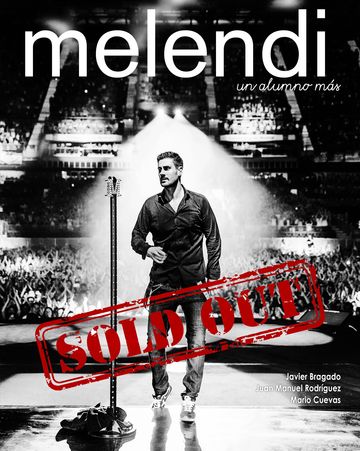 Melendi un alumno ms... Sold Out