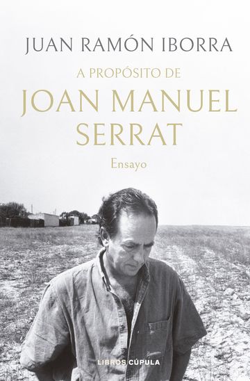 A propsito de Joan Manuel Serrat