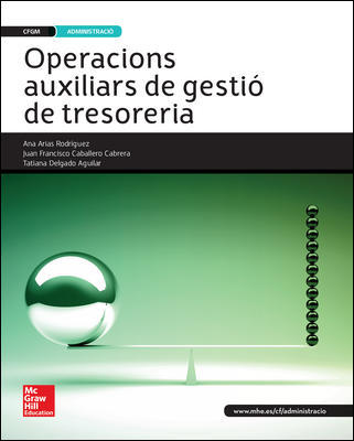 La - Operacions Auxiliars De Gestio De Tresoreria. Grau Mitja