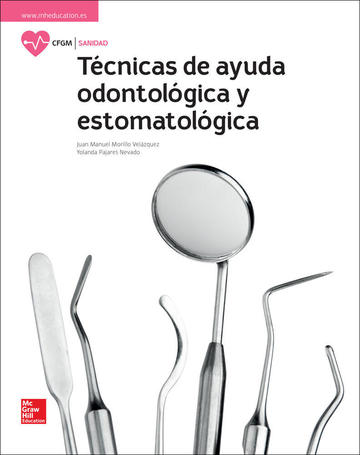 La tecnicas de ayuda odontologica y estomatologica gm. libro alumno.