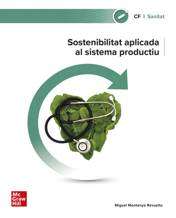 Sostenibilitat aplicada al sistema productiu. Sanitat