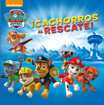 Cachorros al rescate! (Patrulla Canina 1)