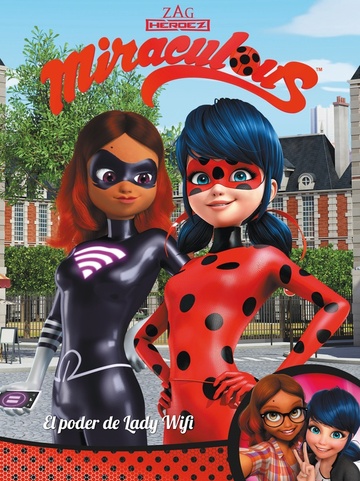 Poder de lady wifi miraculous