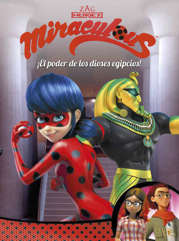 el poder de los dioses egipcios! (miraculous) 