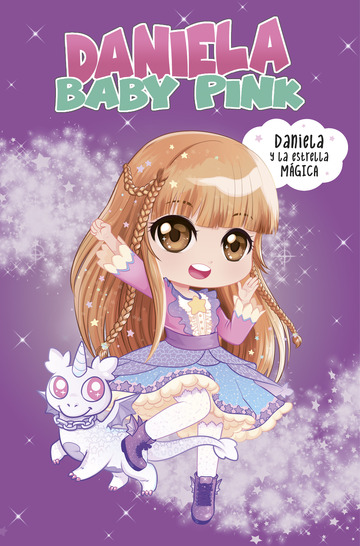 Daniela y la estrella mgica (Daniela Baby Pink)