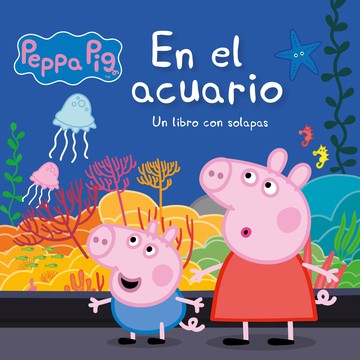 En el acuario (Peppa Pig. Pequeas manitas)