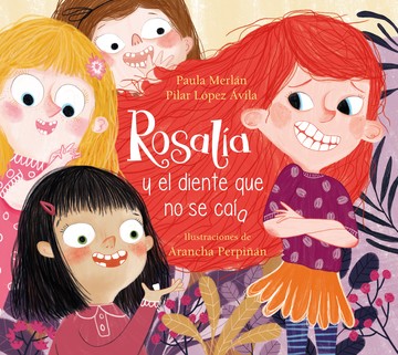 Rosala y el diente que no se caa