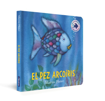 El pez arcoris. Libro de cartn (Pequeas manitas)