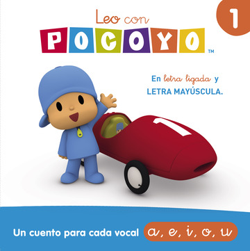 Un cuento para cada vocal: a, e, i, o, u (Leo con Pocoy 1)
