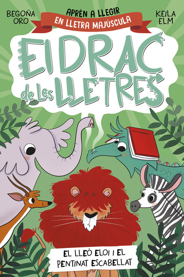 El drac de les lletres 2. El lle Eloi i el pentinat escabellat