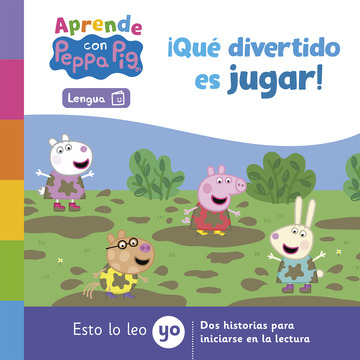 Peppa Pig. Lectoescritura - Aprende Lengua con Peppa Pig. Qu divertido es jugar!