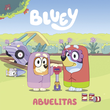 Bluey. Un cuento - Abuelitas (edicin en espaol)