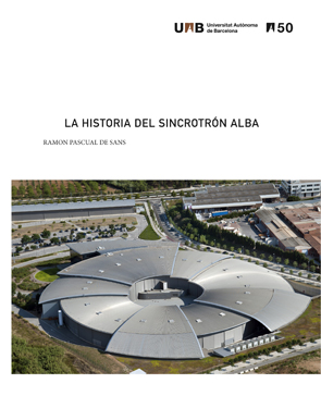 La historia del sincrotrn Alba