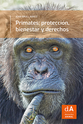 Primates: proteccin, bienestar y derechos