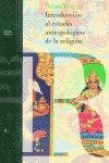 Introduccin al estudio antropolgico de la religin