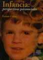 Infancia: perspectivas psicosociales