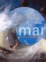 El mar . Terror y fascinacin