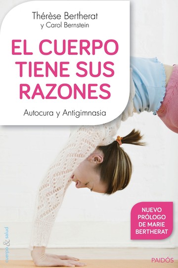 El cuerpo tiene sus razones