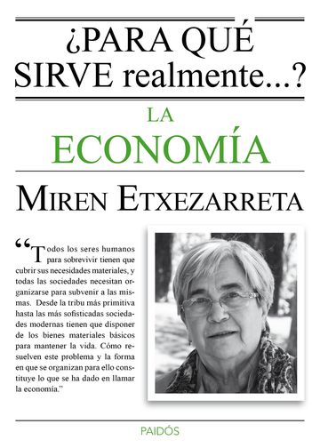 Para qu sirve realmente la economa?