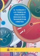 El tacgrafo y los tiempos de conduccin y descanso en el transporte por carretera.