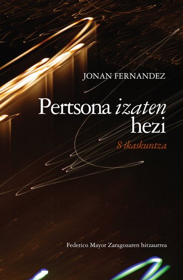 Pertsona izaten hezi
