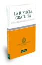 La Justicia Gratuita . Gua del abogado de oficio