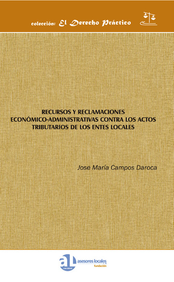 Recursos y Reclamaciones Econmico-Administrativas Contra los Actos Tributarios de los Entes Locales
