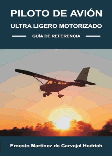 Piloto de Avin Ultra Ligero Motorizado ? Gua de Referencia