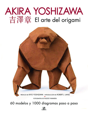 El arte del origami. akira yoshizawa