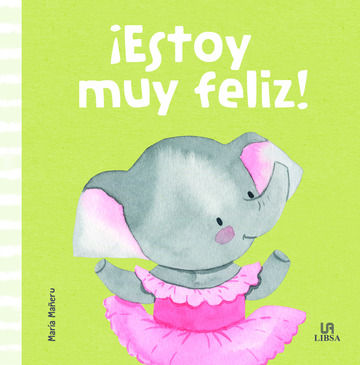 Estoy Muy Feliz!