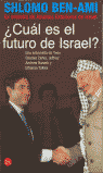 Cul es el futuro de Israel?
