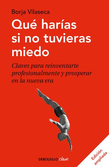 Qu haras si no tuvieras miedo