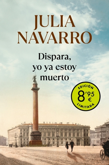Dispara, yo ya estoy muerto (campaa de verano edicin limitada)