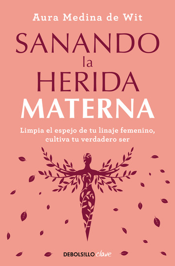 Sanando la herida materna