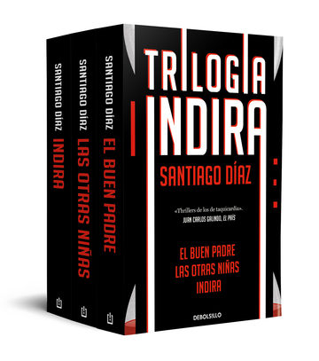 Triloga Indira (contiene: Indira | El buen padre | Las otras nias)
