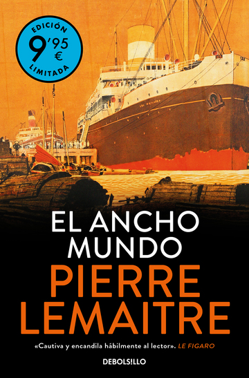 El ancho mundo (Campaa de verano edicin limitada) (Los aos gloriosos 1)