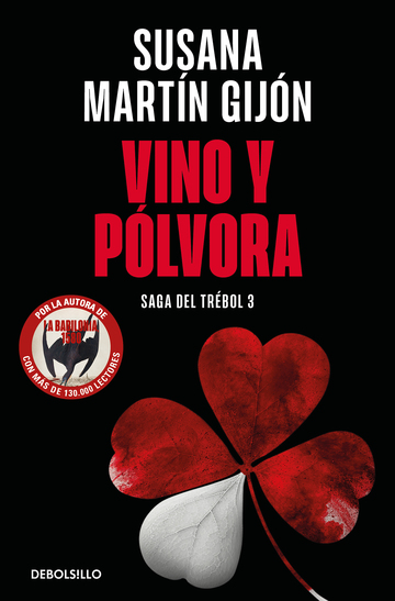 Vino y plvora (Saga del trbol 3)