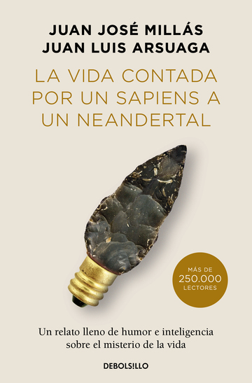 La vida contada por un sapiens a un neandertal (edicin limitada)