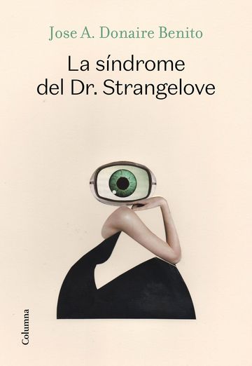 La sndrome del Dr. Strangelove
